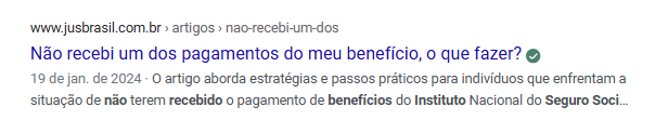 Resultado Jusbrasil – Não recebi um dos pagamentos do meu benefício, o que fazer?